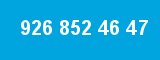 926 852 46 47